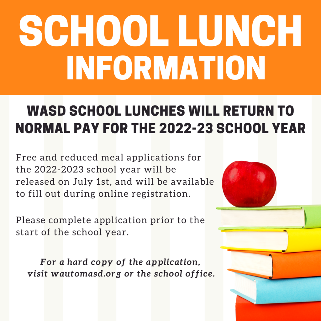 School Lunch Information for the 22-23 School Year